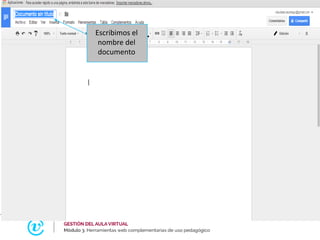 Escribimos el
nombre del
documento
 