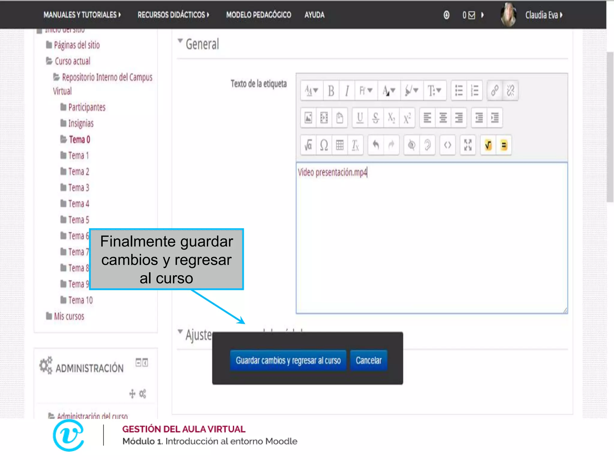 Finalmente guardar
cambios y regresar
al curso