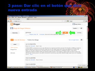 3 paso: Dar clic en el botón que dice
nueva entrada
 