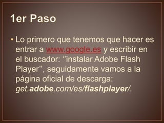 Tutorial: ¿Cómo instalar Adobe Flash Player? | PPTX