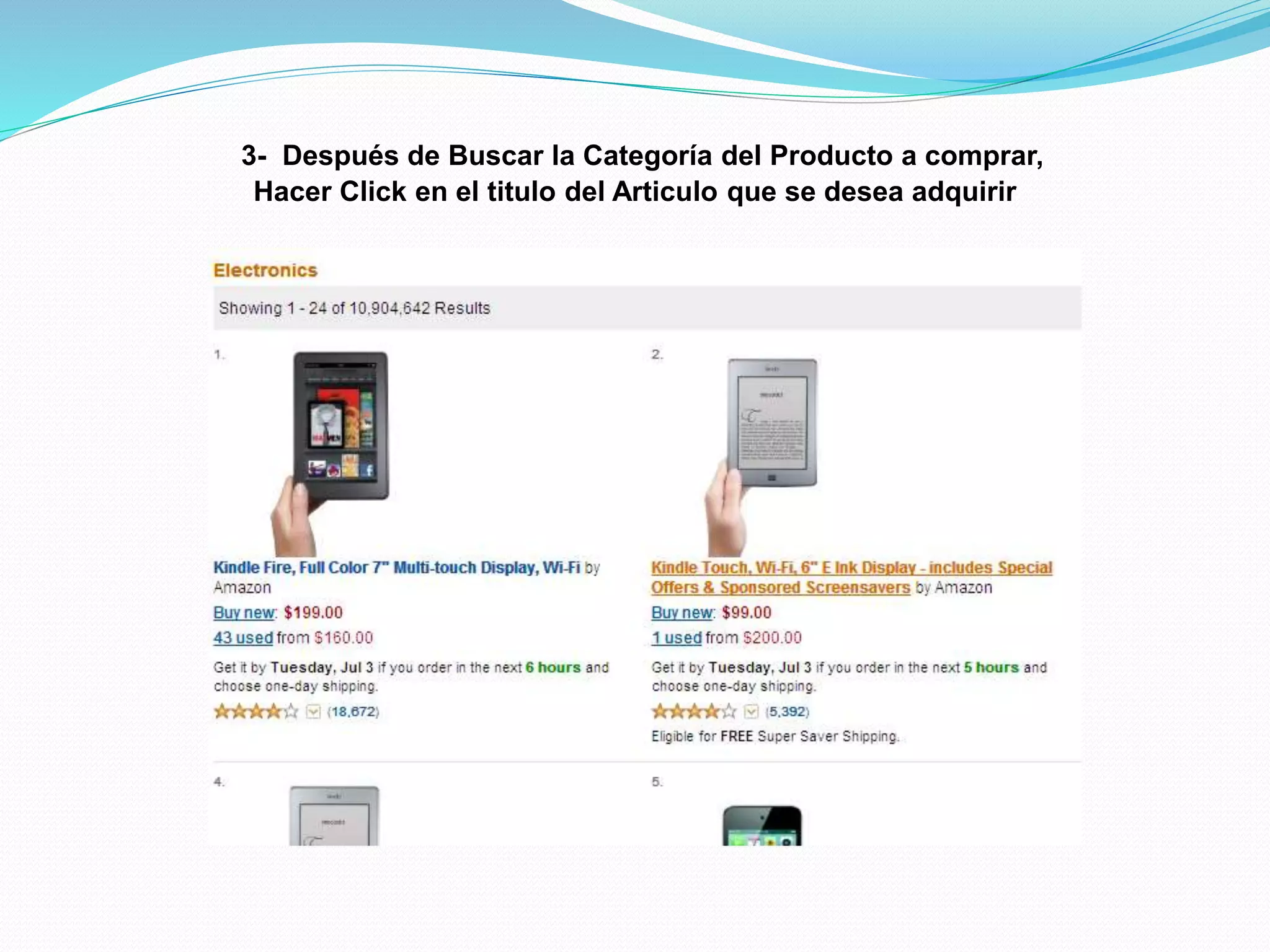 3- Después de Buscar la Categoría del Producto a comprar,
Hacer Click en el titulo del Articulo que se desea adquirir
 