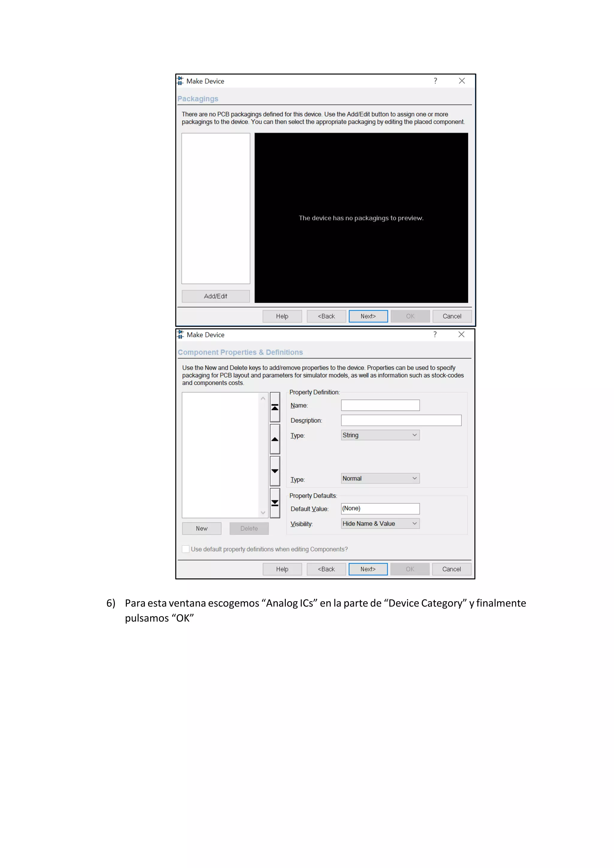 6) Para esta ventana escogemos “Analog ICs” en la parte de “Device Category” y finalmente
pulsamos “OK”
 