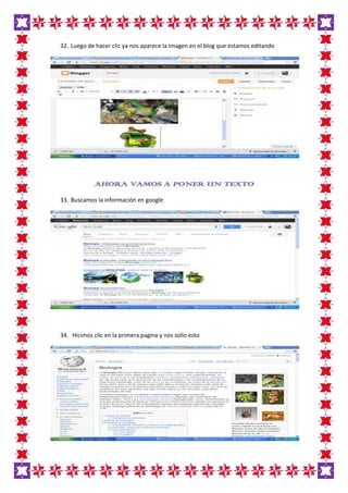 32. Luego de hacer clic ya nos aparece la imagen en el blog que estamos editando
AHORA VAMOS A PONER UN TEXTO
33. Buscamos la información en google
34. Hicimos clic en la primera pagina y nos solio esto
 