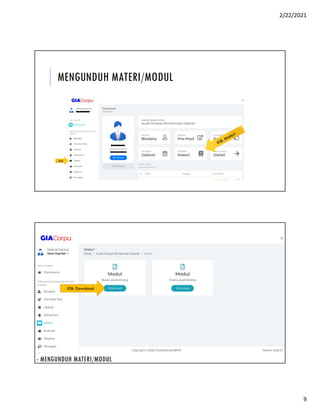 2/22/2021
9
MENGUNDUH MATERI/MODUL
Klik
Klik Download
- MENGUNDUH MATERI/MODUL
 