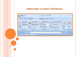 Seleccionar el menú referencias