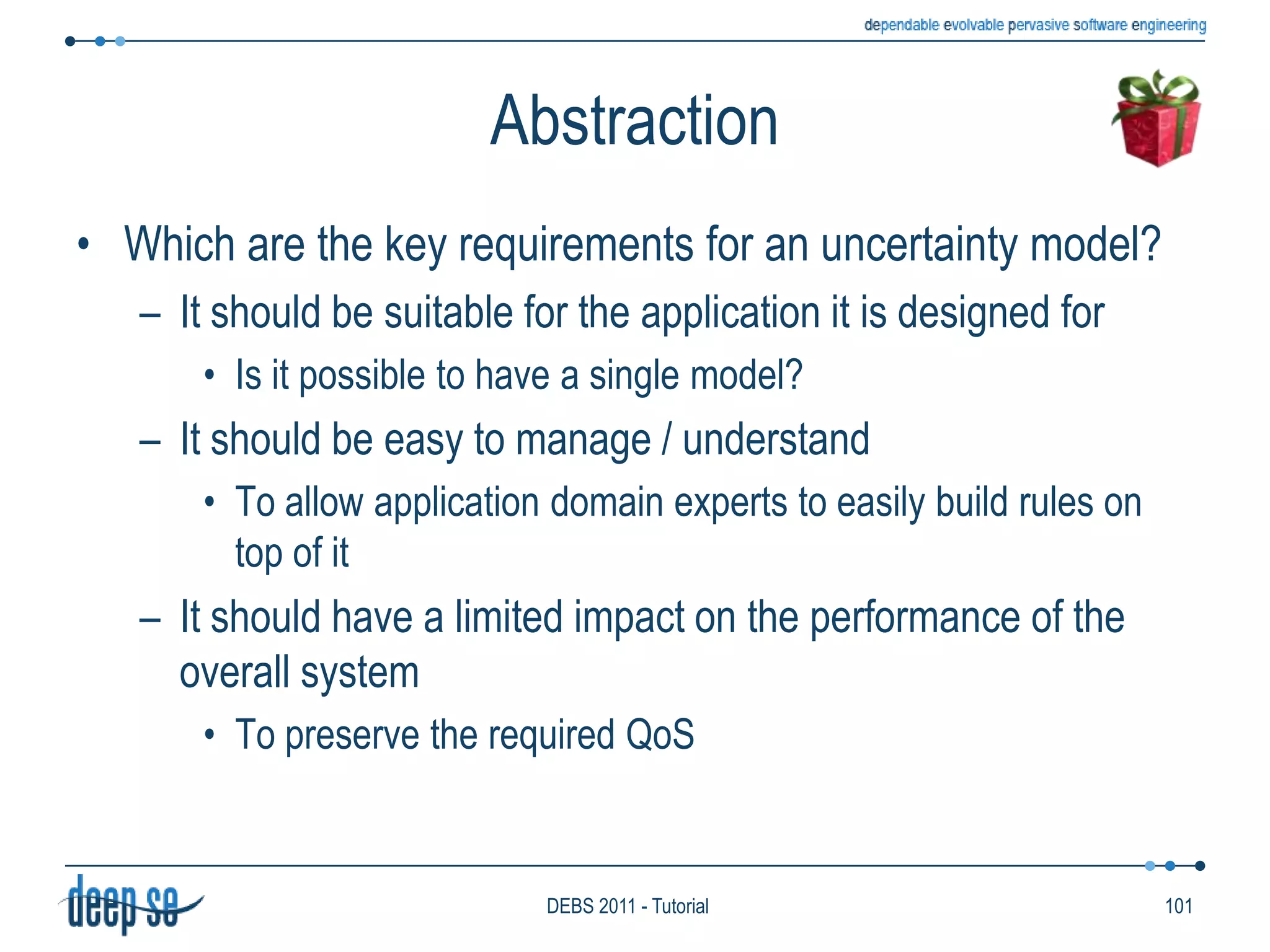 Detecting RulesSupport for Uncertainty60DEBS 2011 - Tutorial