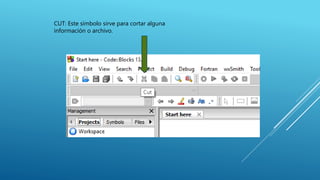 CUT: Este símbolo sirve para cortar alguna
información o archivo.
 