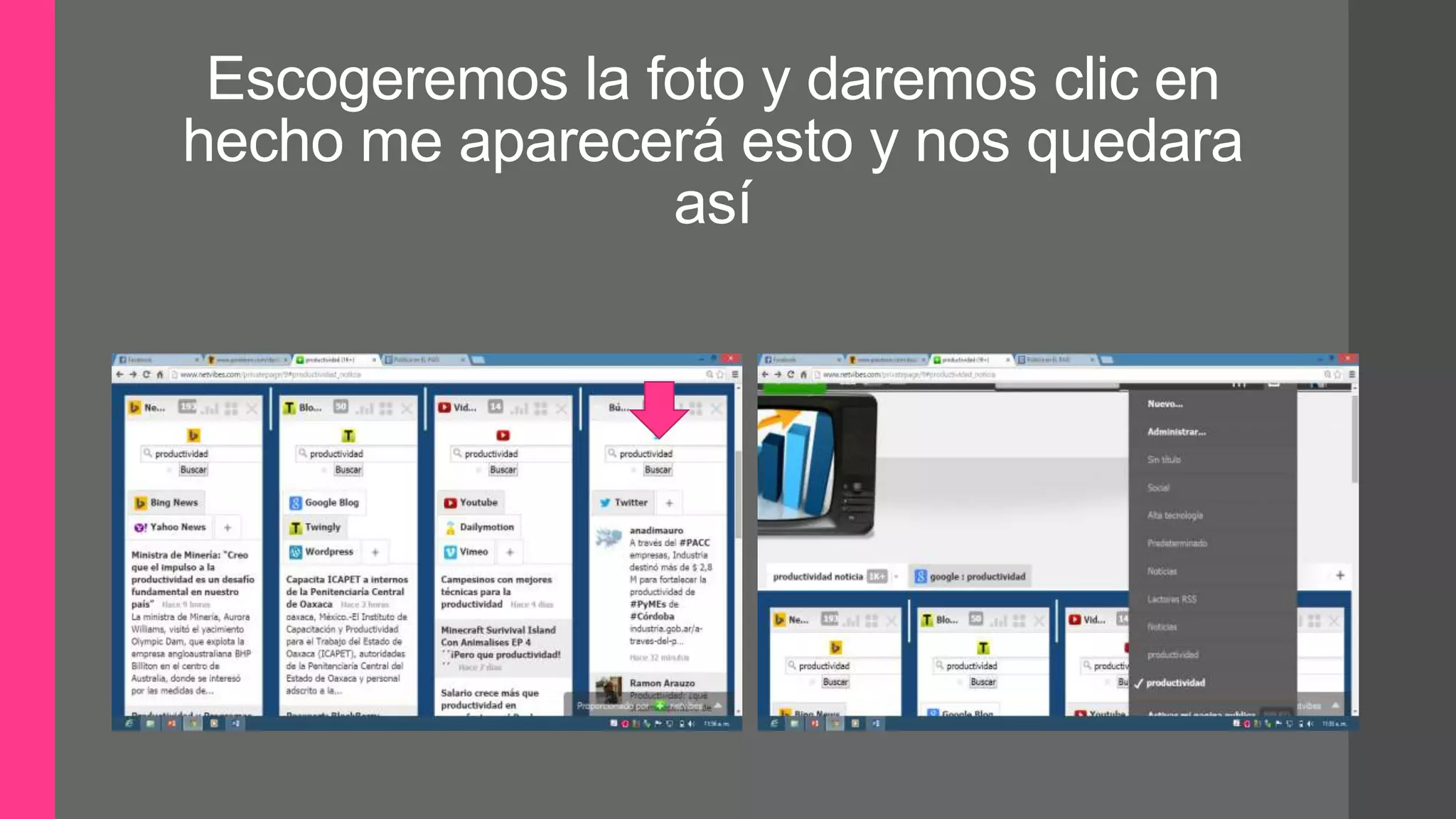 Escogeremos la foto y daremos clic en
hecho me aparecerá esto y nos quedara
así