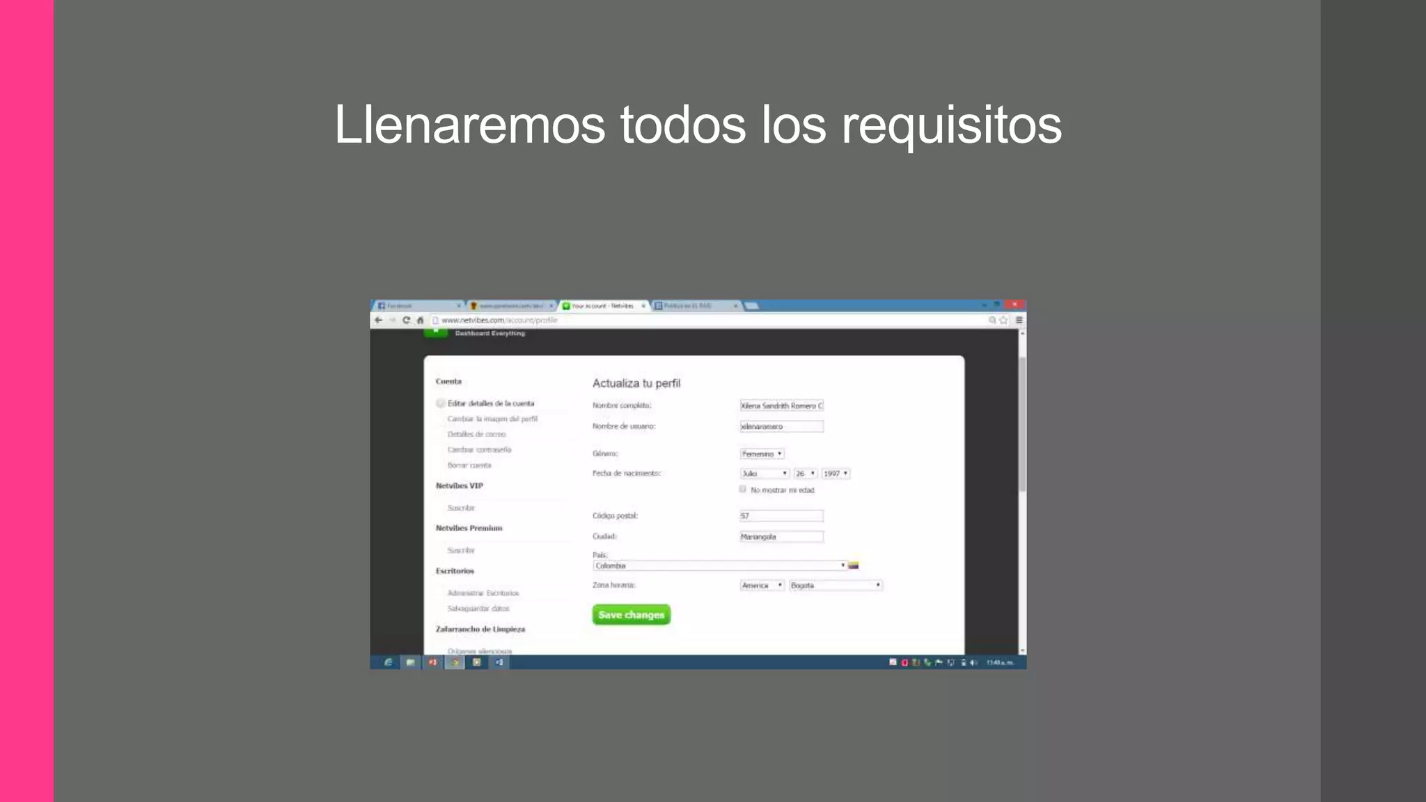 Llenaremos todos los requisitos
