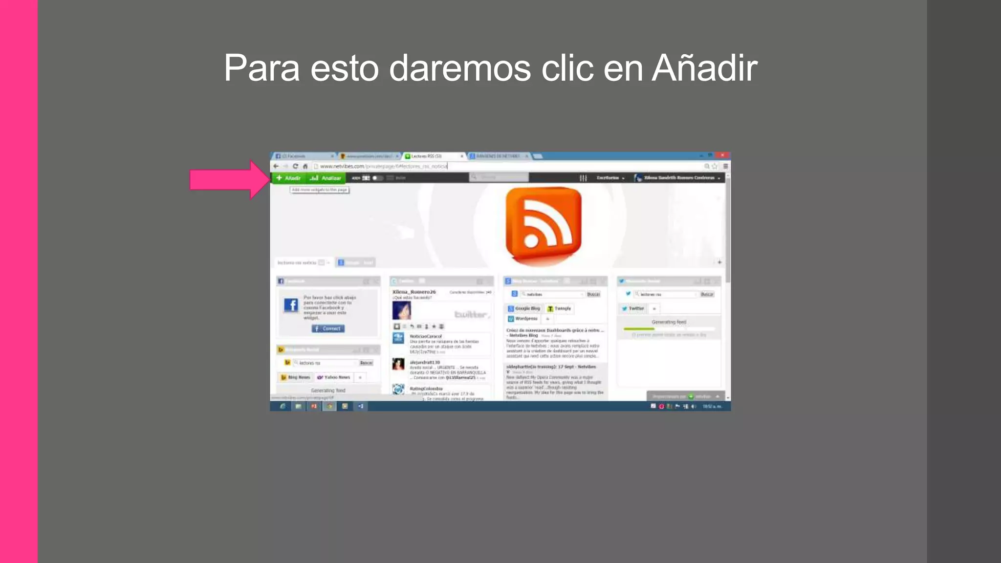 Para esto daremos clic en Añadir