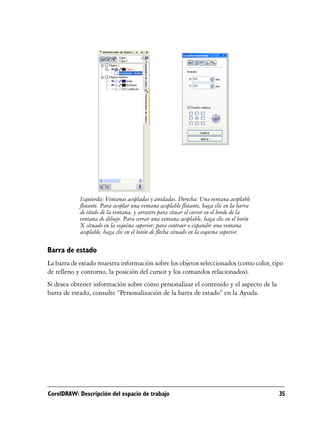 40 Guía del usuario de CorelDRAW Graphics Suite X3
Al empezar un dibujo en una página en blanco, el dibujo se basa en la p...
