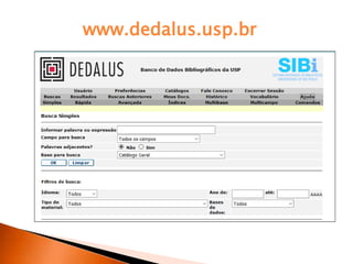 www.dedalus.usp.br
 