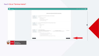 Paso 9: Clic en “Terminar intento”.
 
