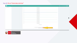 Paso 10: Clic en “Enviar todo y terminar”