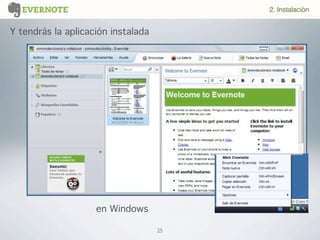 25
2. Instalación
Y tendrás la aplicación instalada
en Windows
 