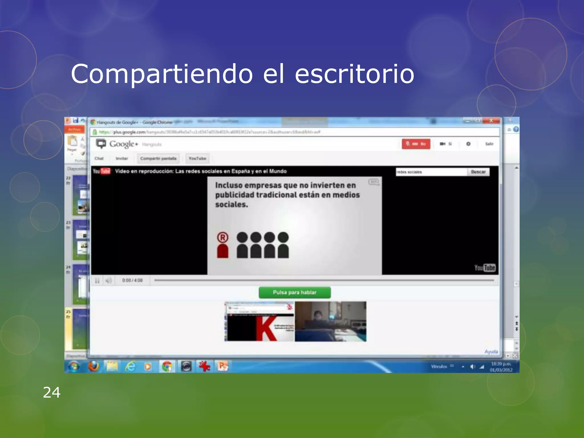 Compartiendo el escritorio




24
 