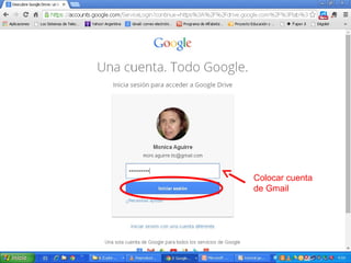 Colocar cuenta
de Gmail
 