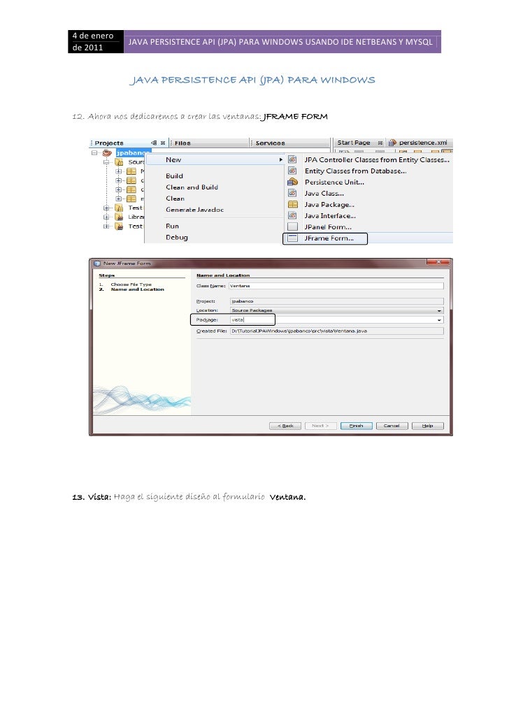 Tutorial Netbeans Jpa | tutorial de jpa para windows usando net beans y mysql parte 2 Tutorial Netbeans Jpa | tutorial de jpa para windows usando net beans y mysql parte 2