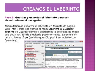 Tutorial de creación de laberinto en Quandary | PPSX