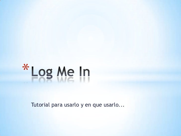 Tutorial de log me in