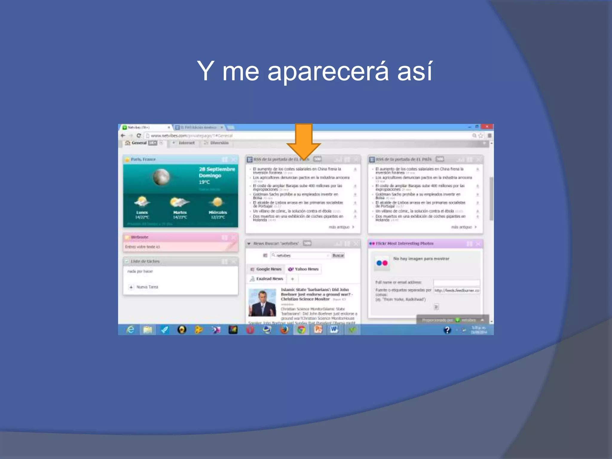 Y me aparecerá así 
 