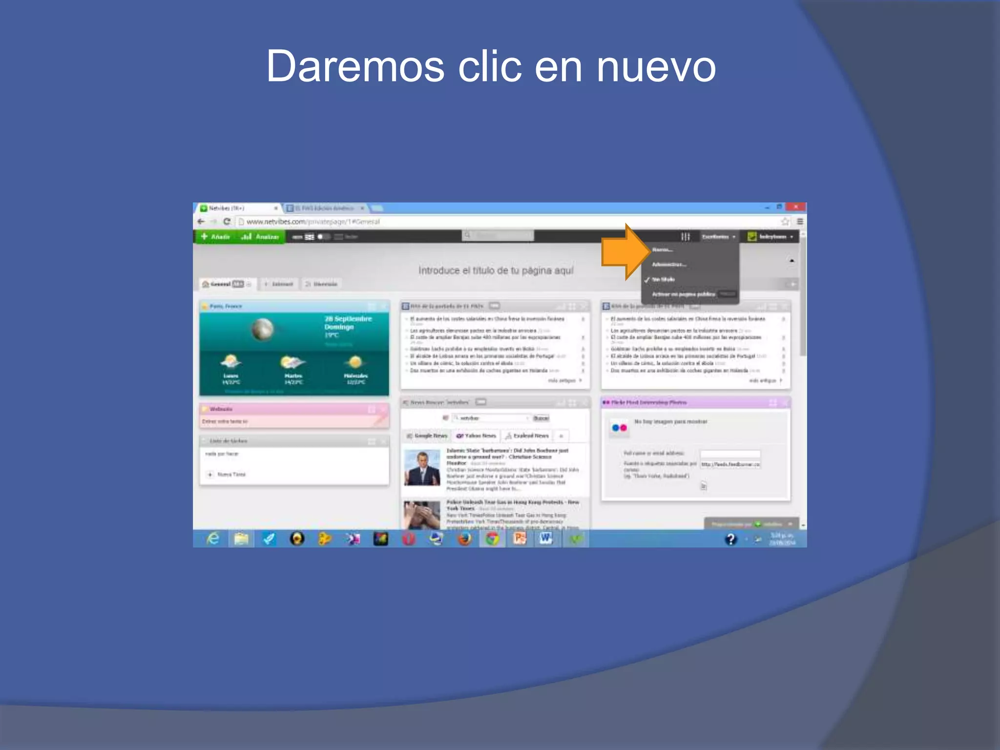 Daremos clic en nuevo 
 