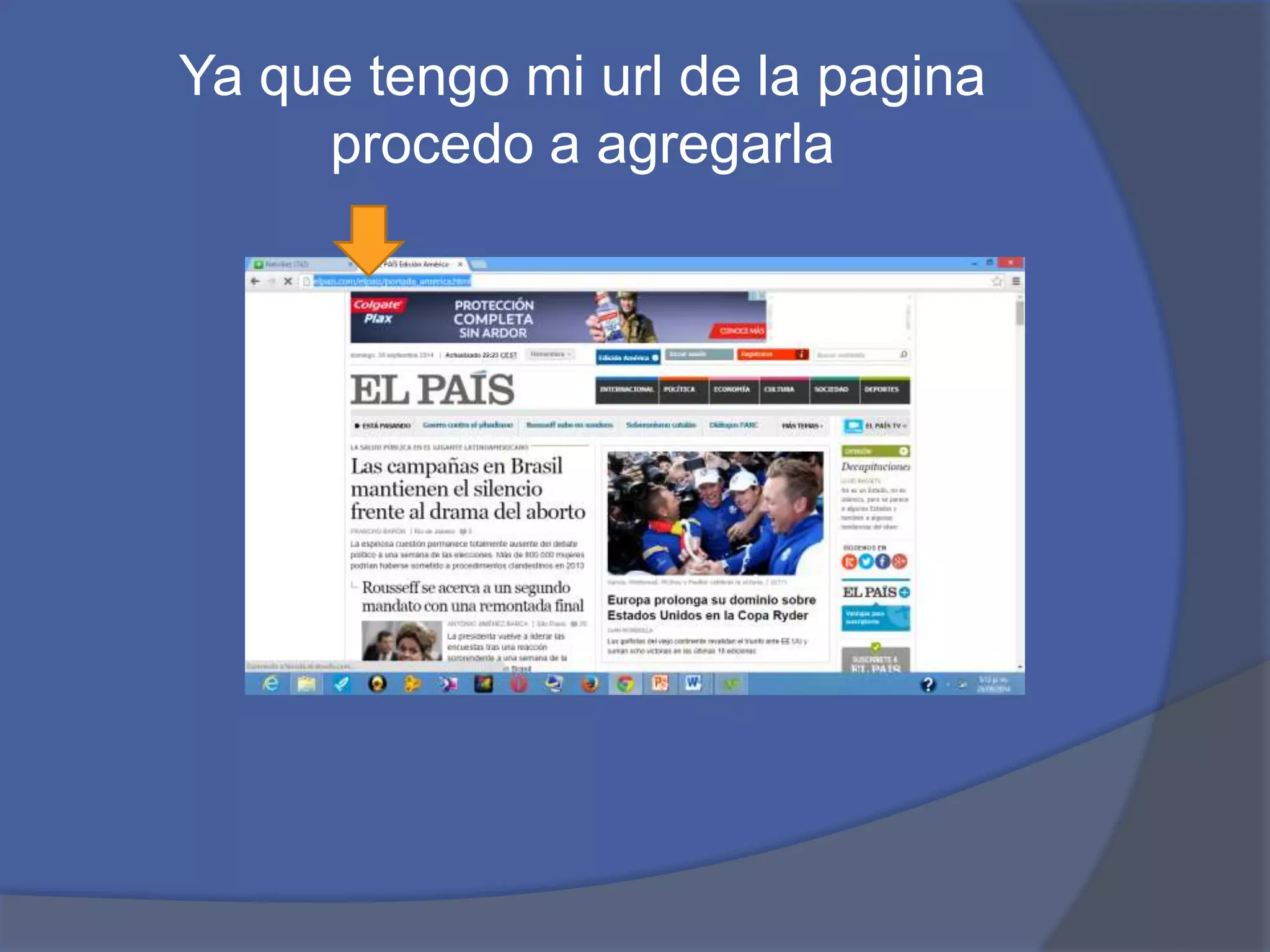 Ya que tengo mi url de la pagina 
procedo a agregarla 
 