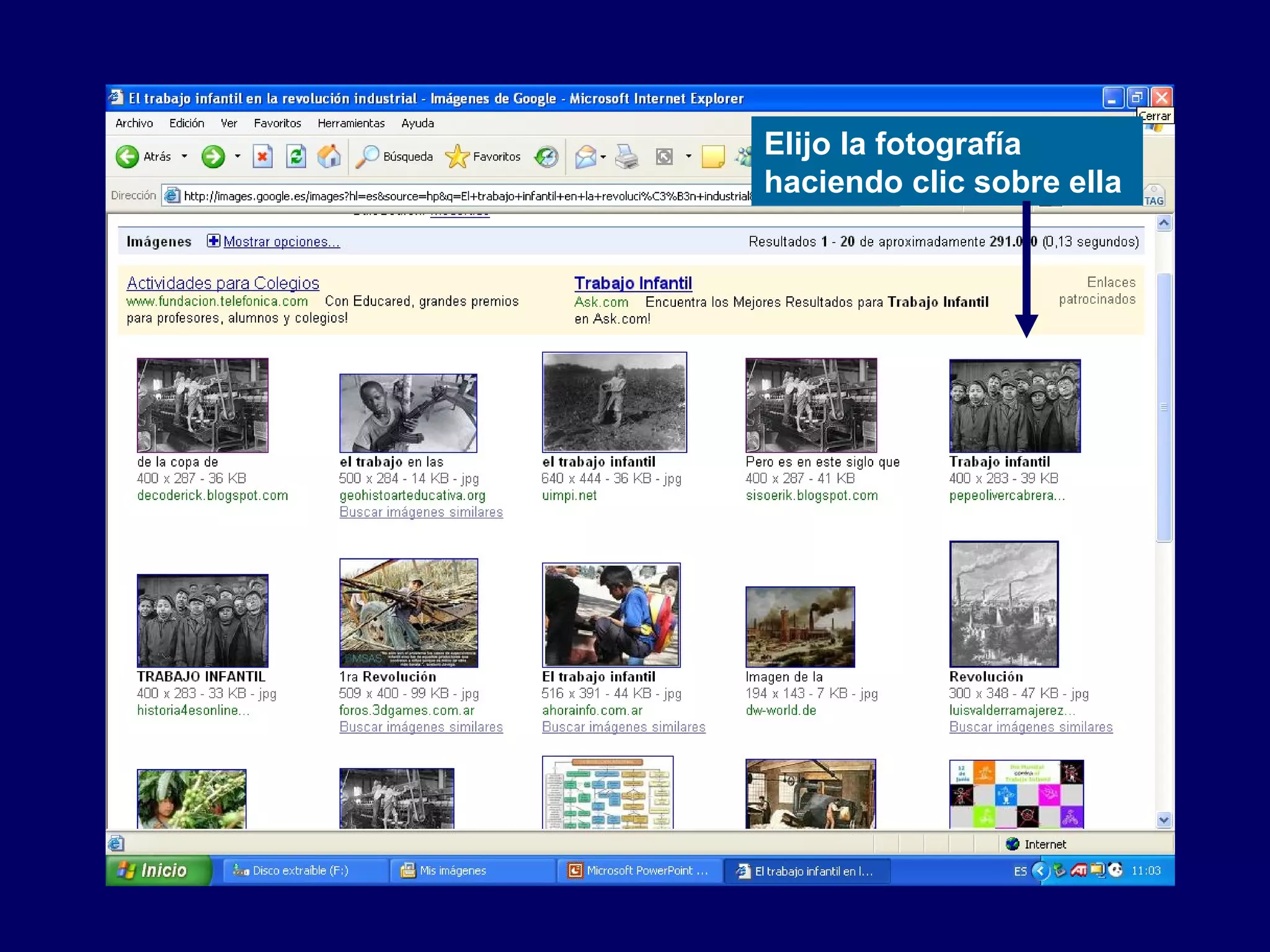Elijo la fotografía
haciendo clic sobre ella
 