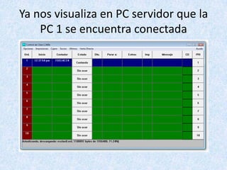 Ya nos visualiza en PC servidor que la PC 1 se encuentra conectada