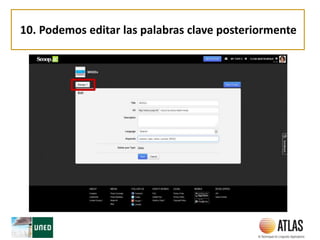10. Podemos editar las palabras clave posteriormente
 