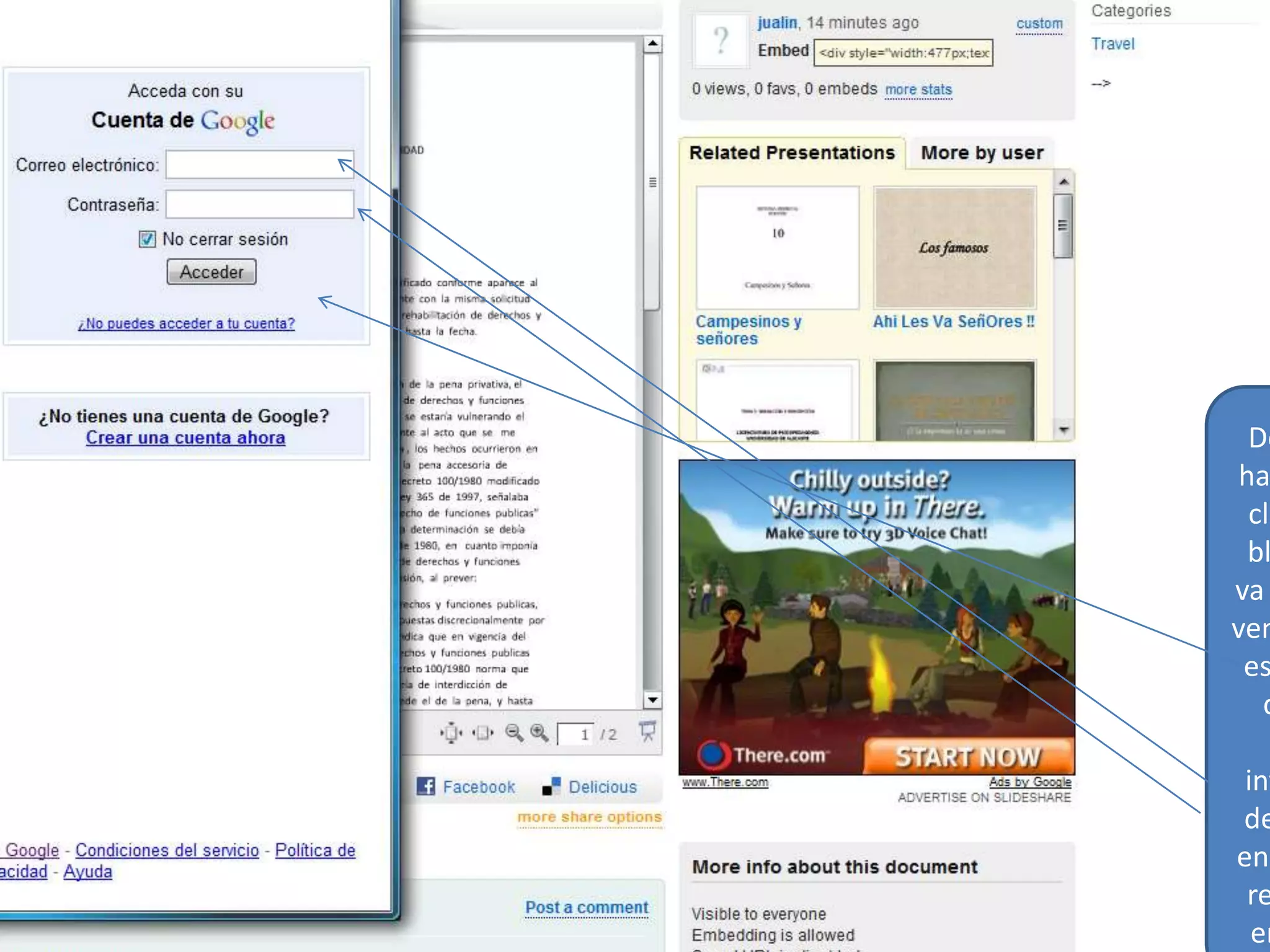 Después de haberle echo clic al icono blogger nos va a salir una ventana como esta , donde debemos poner  información de la cuenta  en la que nos registramos en  blogger