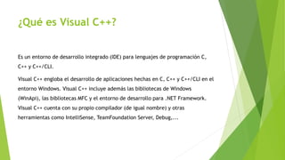 Tutorial de visual c++ | PPTX