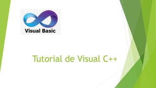 Tutorial de Visual C++
 