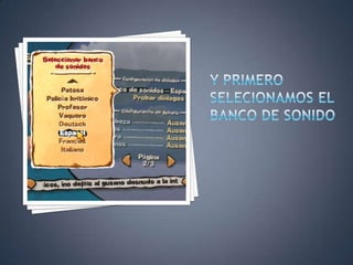 Y PRIMERO SELECIONAMOS EL BANCO DE SONIDO