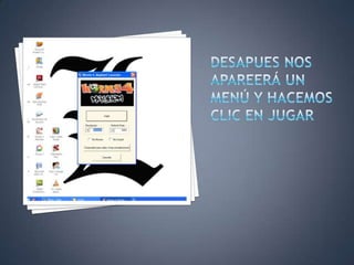 DESAPUES NOS APAREERÁ UN MENÚ Y HACEMOS CLIC EN JUGAR