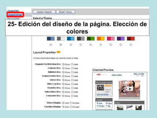 25- Edición del diseño de la página. Elección de
colores
 