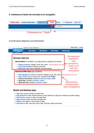 Curso Tutores On-line para Extremadura!              Carlos Cabanillas




2. Instalamos el botón de marcado en el navegad...