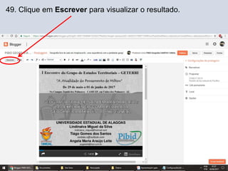 49. Clique em Escrever para visualizar o resultado.
 