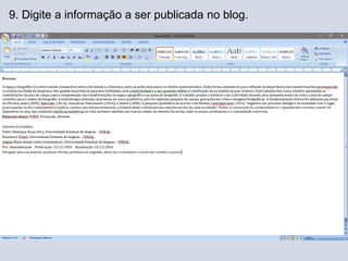 9. Digite a informação a ser publicada no blog.
 