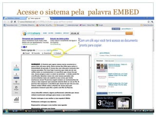 Acesse o sistema pela palavra EMBED