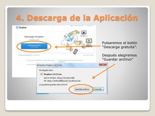 4. Descarga de la Aplicación 
Pulsaremos el botón 
“Descarga gratuita”. 
Después elegiremos 
“Guardar archivo” 
 