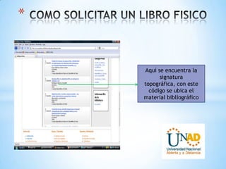 *
Aquí se encuentra la
signatura
topográfica, con este
código se ubica el
material bibliográfico