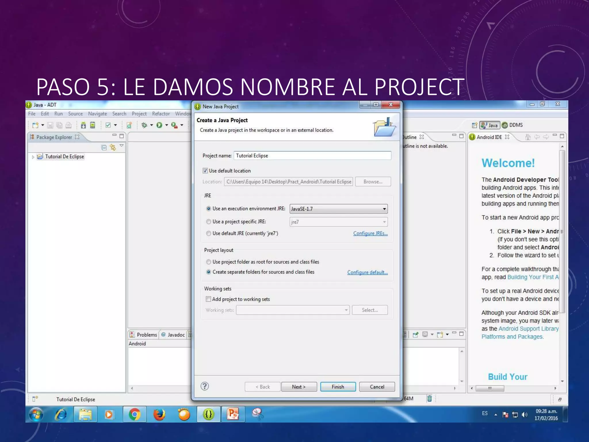 PASO 5: LE DAMOS NOMBRE AL PROJECT
 