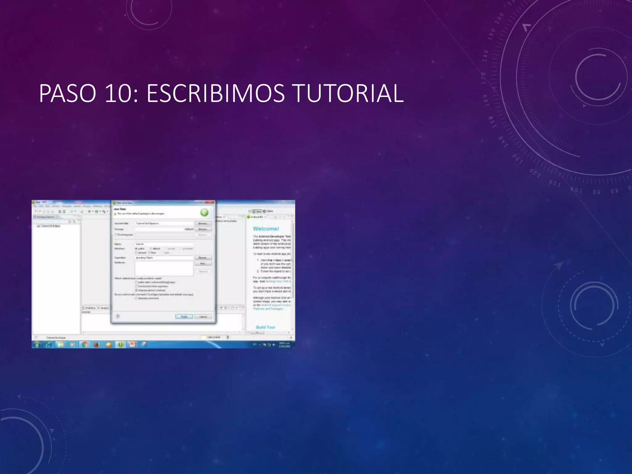 PASO 10: ESCRIBIMOS TUTORIAL
 