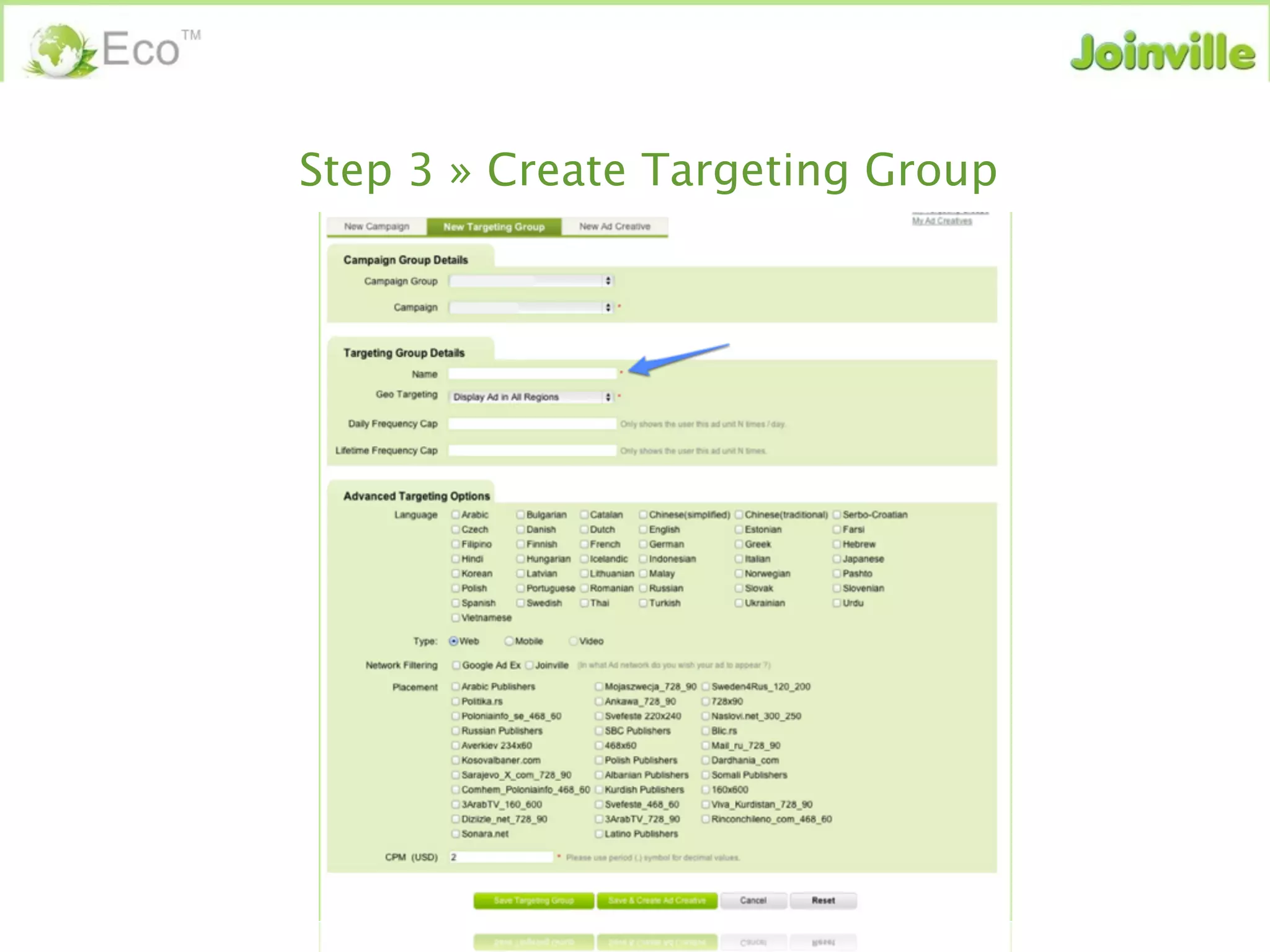 Step 3 » Create Targeting Group
 