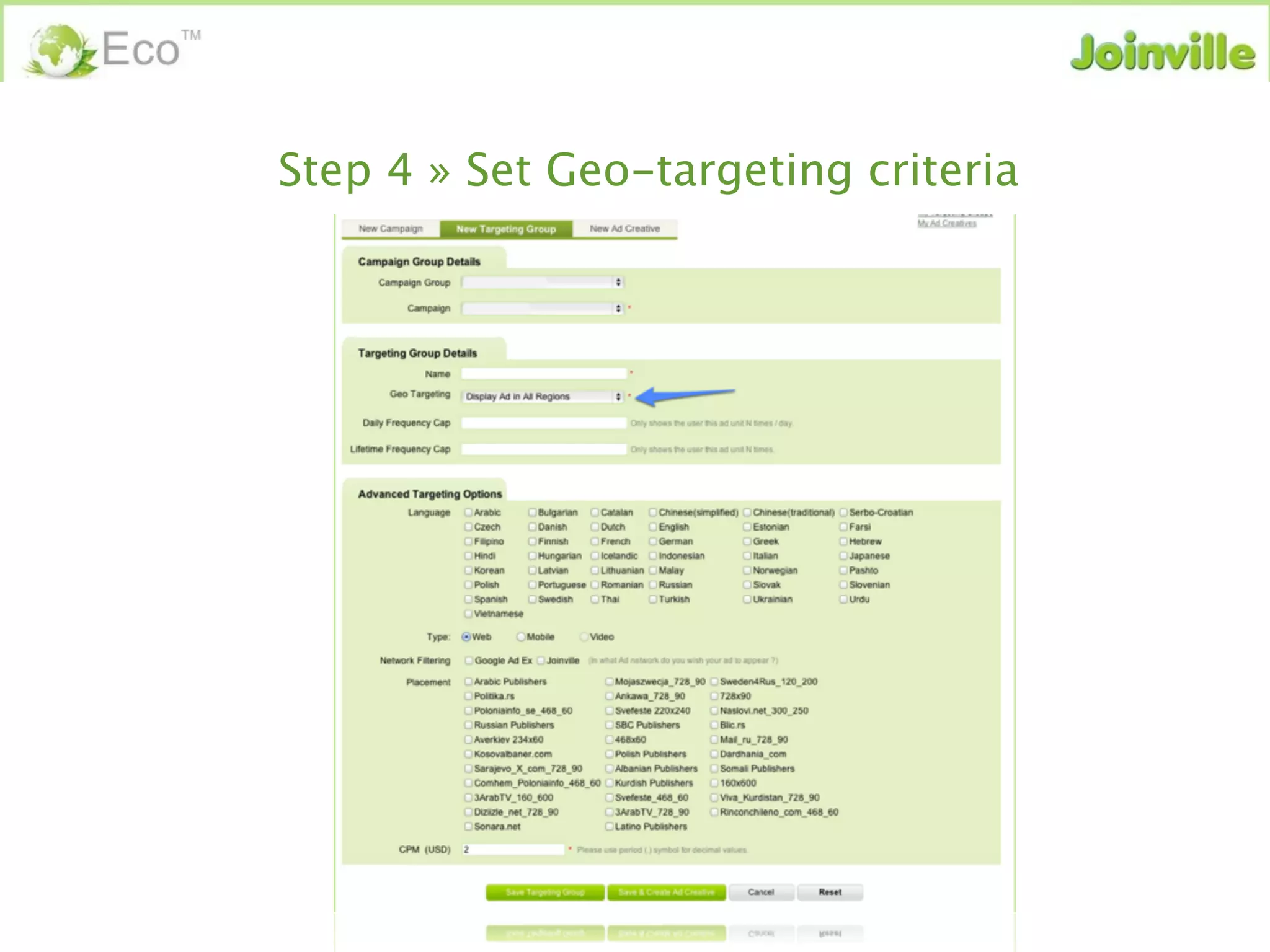 Step 4 » Set Geo-targeting criteria
 
