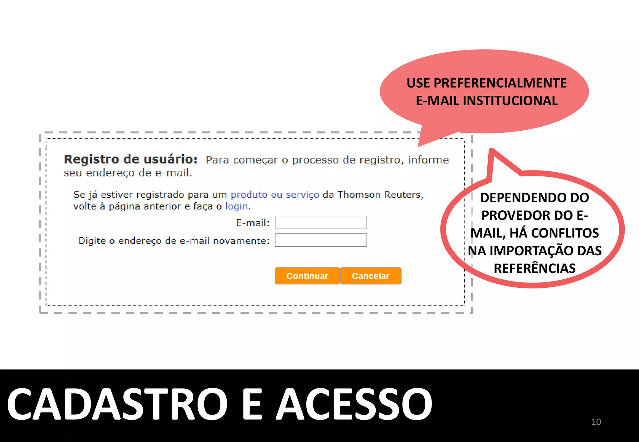10	
  
PESQUISA	
  ONLINE	
  
EM	
  BASES	
  DE	
  
DADOS	
  E	
  
CATÁLOGOS	
  
INSERÇÃO	
  
MANUAL	
  DE	
  
REFERÊNCIAS	
  
IMPORTAÇÃO	
  
DIRETA	
  USANDO	
  
O	
  CAPTURE	
  
IMPORTAÇÃO	
  
DE	
  REFERÊNCIAS	
  
EXPORTAÇÃO	
  
DIRETA	
  
	
  	
  	
  	
  	
  	
  	
  	
  	
  	
  	
  	
  	
  	
  COLETAR:	
  OPÇÕES	
  DE	
  COLETA	
  ABA	
  
 