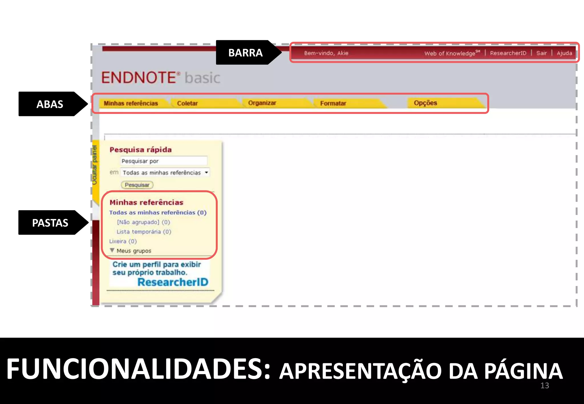 13	
  COLETAR:	
  IMPORTAÇÃO	
  DE	
  REFERÊNCIAS	
  
FAÇA	
  A	
  	
  
PESQUISA	
  
COLETAR:	
  IMPORTAÇÃO	
  DE	
  REFERÊNCIAS	
  
 