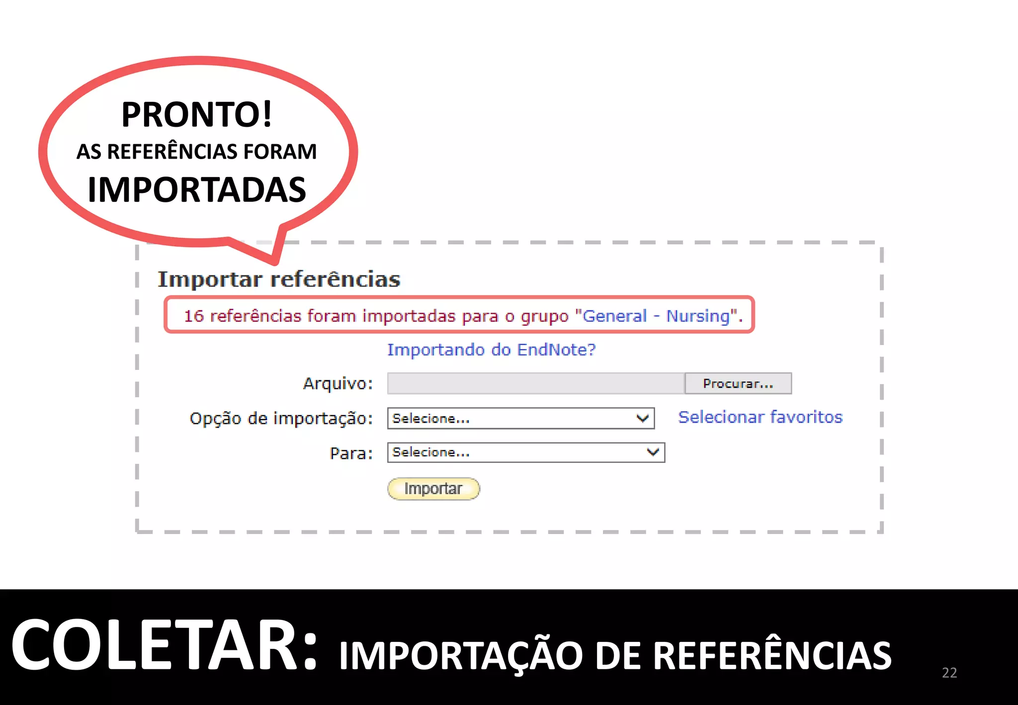 22	
  
COLETAR:	
  EXPORTAÇÃO	
  DIRETA	
  –	
  EXEMPLO	
  1	
  
	
  
CLIQUE	
  
AQUI	
  
 