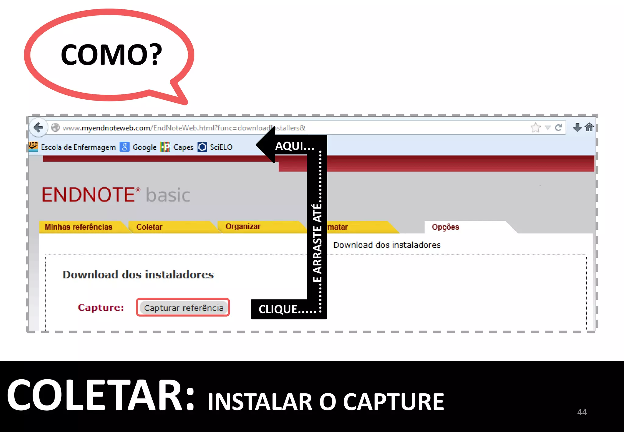 44	
  
CLIQUE	
  NO	
  LINK	
  	
  
E	
  SALVE	
  O	
  ARTIGO	
  	
  
EM	
  PDF	
  NO	
  SEU	
  
COMPUTADOR	
  	
  
COLETAR:	
  INSIRA	
  ANEXOS	
  NAS	
  REFERÊNCIAS	
  
	
  
 